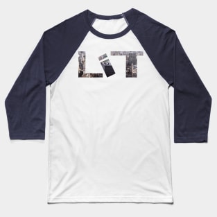 GET LIT!!!!!!! Baseball T-Shirt